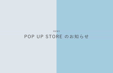 POP UP STORE in Esola 池袋